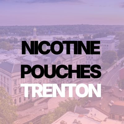 Nicotine Pouches in Trenton: Smoke-Free Alternative for Local Residents