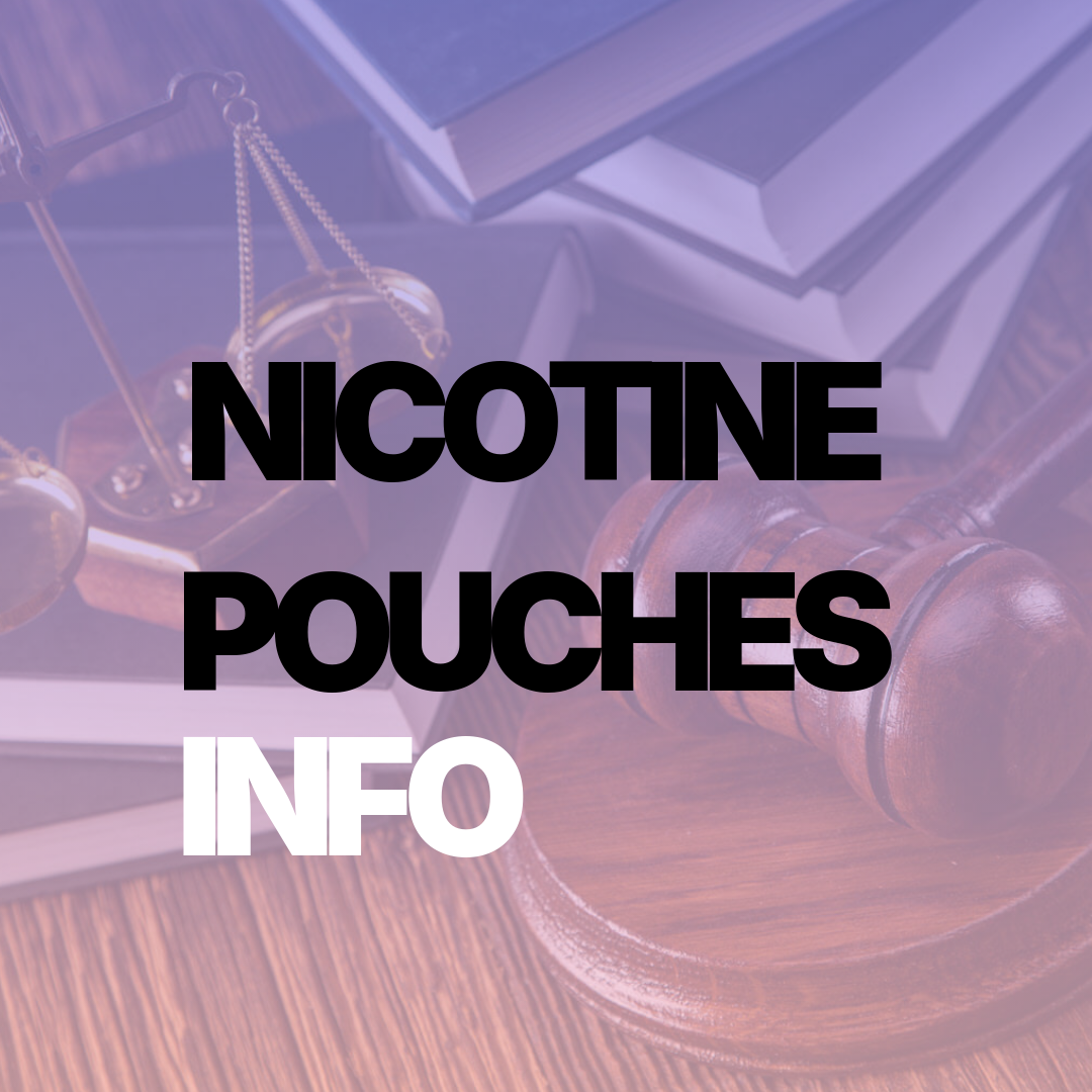 The Legal Landscape of Nicotine Pouches in Europe