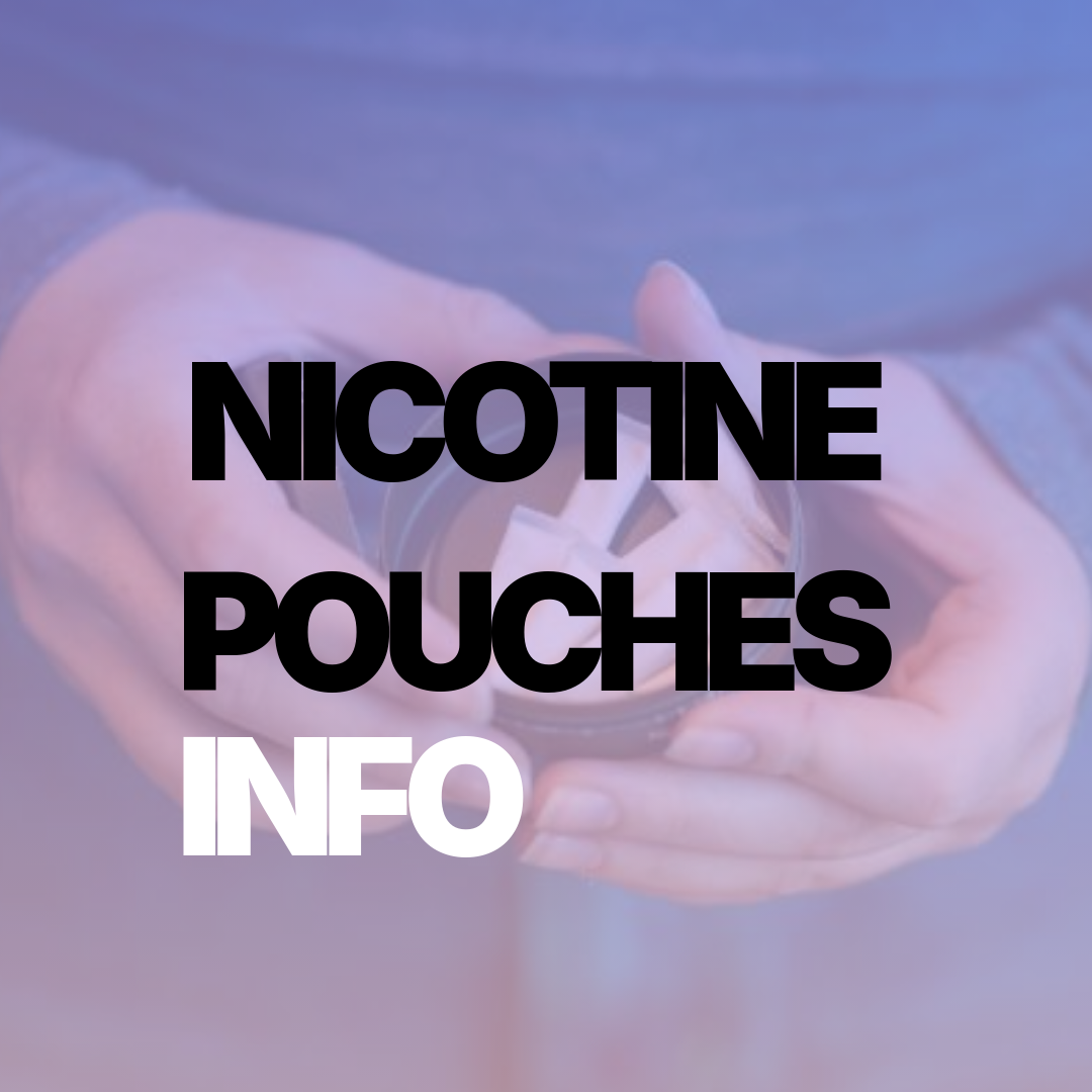 Nicotine Pouches: Safety and Effectiveness