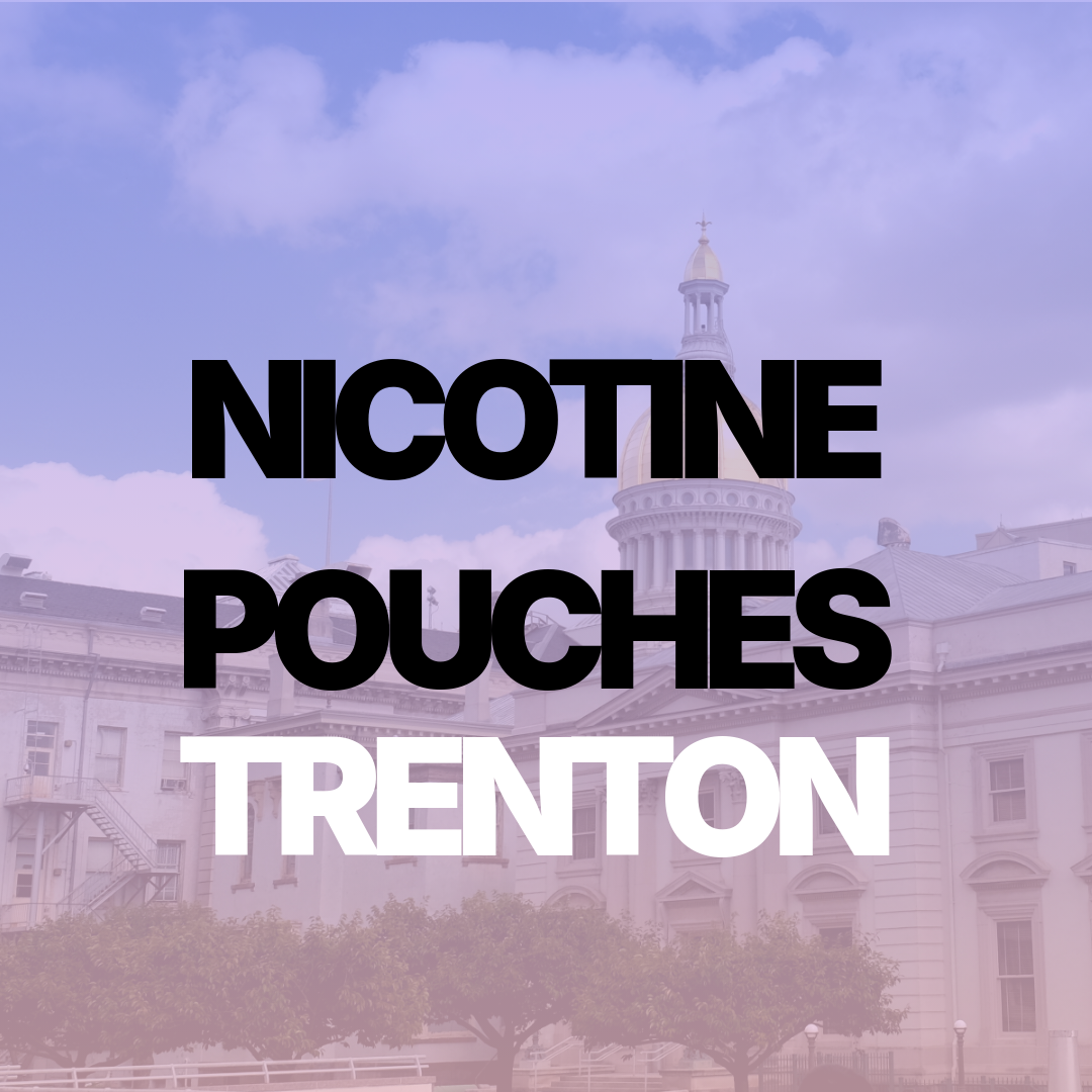 Nicotine Pouches Local Regulation: Trenton, NJ